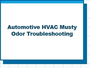 Troubleshooting a Musty Odor in Your Car's Hvac System